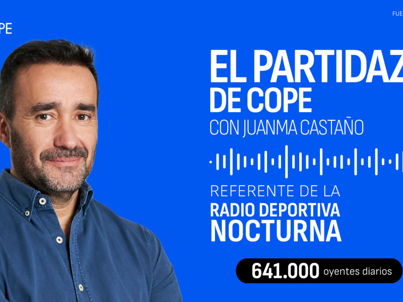 El Partidazo de COPE cierra 2024 (Año Móvil) como líder de su franja