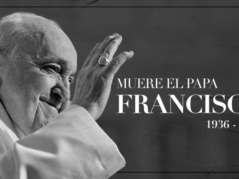 El Papa Francisco ha fallecido la mañana del 21 de abril de 2025 a los 88 años de edad