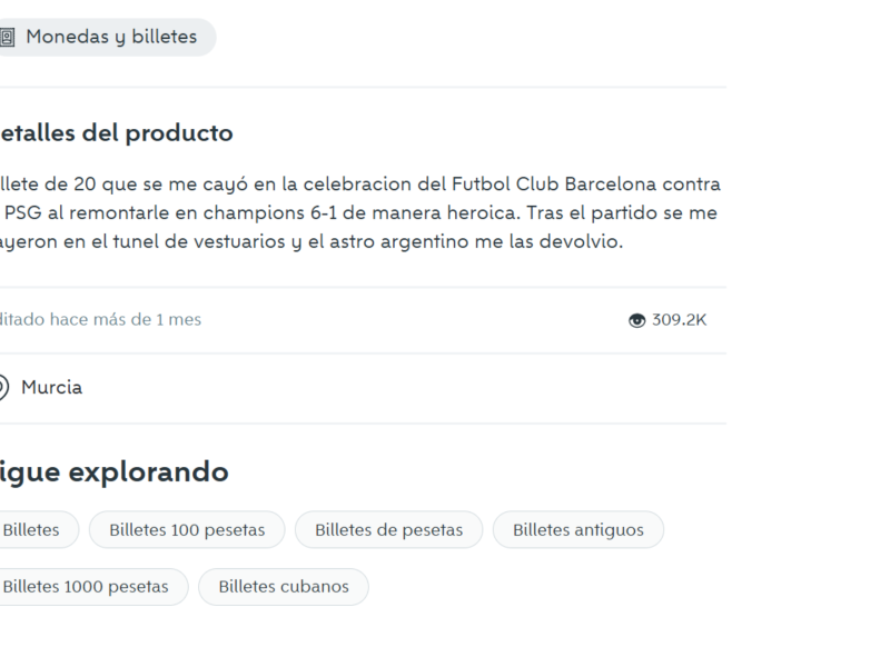 Texto del anuncio, ya retirado, donde el ofertado explica la historia de un billete de 20 euros tocado por Messi, pero que vende por 5 euros