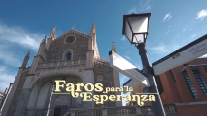'Faros para la Esperanza'