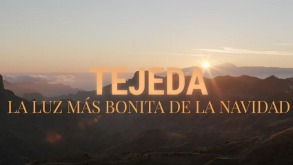 Tejeda busca ser la luz de la navidad de España