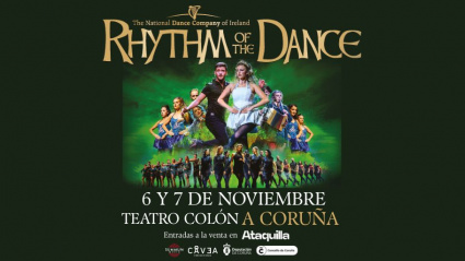 Cartel de Rythm of The Dance en A Coruña