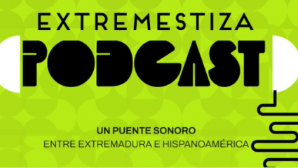 Extremestiza Podcast