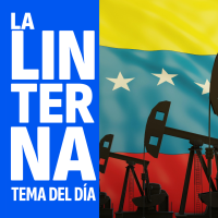 Venezuela, el petróleo y Estados Unidos