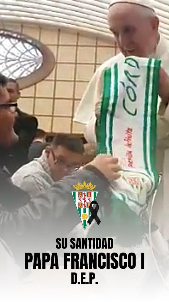 El Córdoba muestra su pesar por el fallecimiento del Papa Francisco