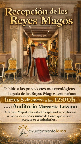 Recepción de sus Majestades los Reyes Magos de Oriente en Lorca