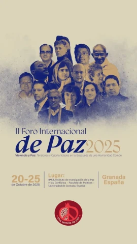 ‘Violencia y paz: Tensiones y oportunidades en la búsqueda de una humanidad común’