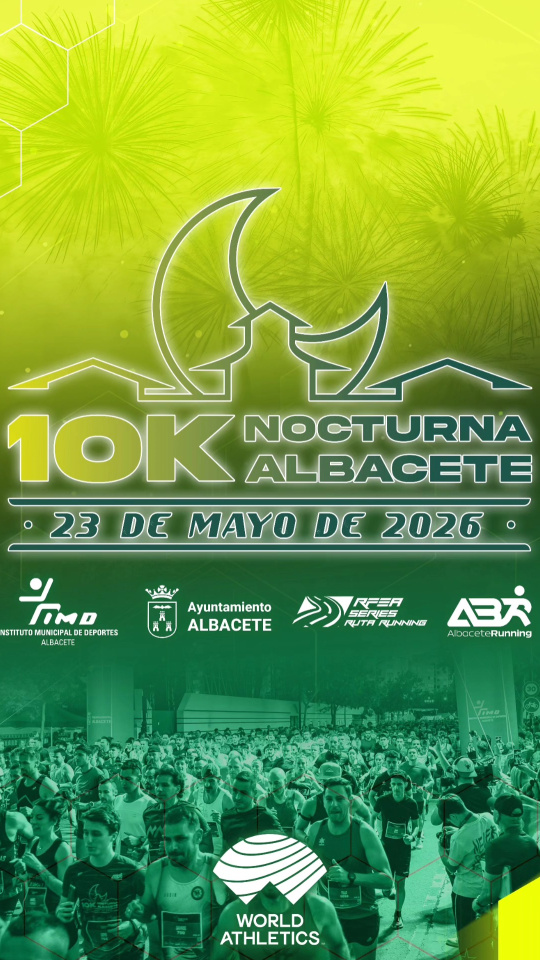 10K Nocturna de Albacete