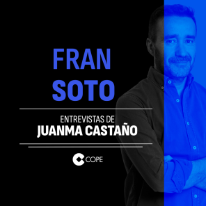 Fran Soto | Las entrevistas de Juanma Castaño
