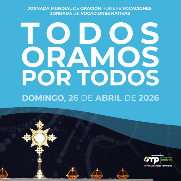 Jornada de oración por las Vocaciones y por las Vocaciones Nativas