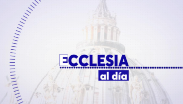 'Ecclesia al día'