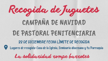 Recogida de Juguetes: Campaña de Navidad de Pastoral Penitenciaria