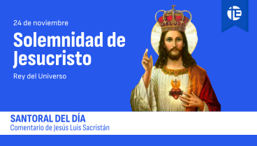 Jesucristo, Rey del Universo