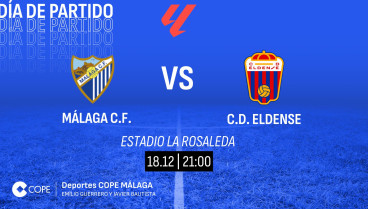 Horario y dónde ver y escuchar el Málaga-Eldense de esta noche a las 21:15 horas