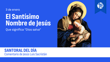 El Santísimo Nombre de Jesús