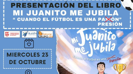 Cartel presentación del libro "Mi Juanito me jubila"