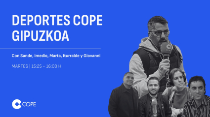 Vuelve a escuchar La Charla en Deportes COPE Gipuzkoa