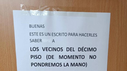 Fragmento del cartel que unos vecinos pusieron en la zona común