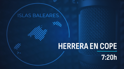 HERRERA EN COPE EN BALEARES | 12 SEPTIEMBRE 2024 | 7:20 H