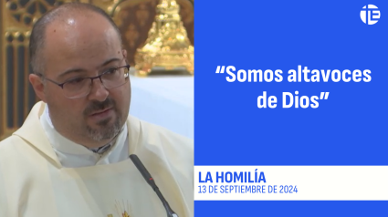 Homilia 13 de septiembre de 2024