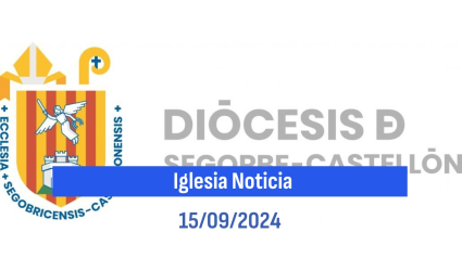 Espacio informativo de la Diócesis de Segorbe-Castellón con Paz Ferrín y Juan Gozalbo, cada domingo de 9:45 a 10 horas