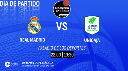 Final Supercopa: Real Madrid-Unicaja