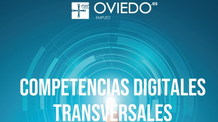 Competencias digitales transversales Oviedo ciudadanía digital