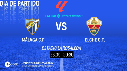 Málaga - Elche en COPE Más Málaga