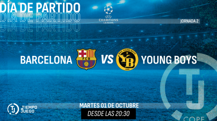 Sigue en directo Tiempo de Juego este martes desde las 20:30h con el Barcelona-Young Boys