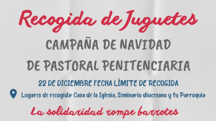 Recogida de Juguetes: Campaña de Navidad de Pastoral Penitenciaria