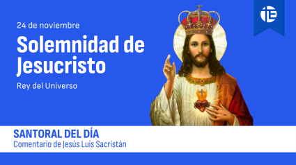 Jesucristo, Rey del Universo