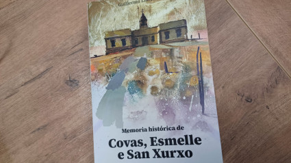 El libro se titula "Memoria histórica de Covas, Esmelle e San Xurxo"