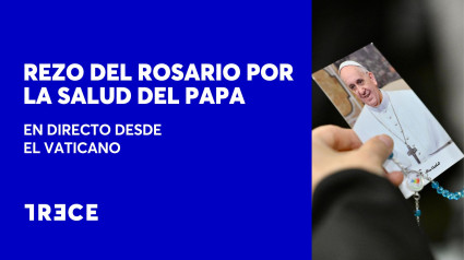 Rezo del Rosario por la salud del Papa Francisco desde el Vaticano