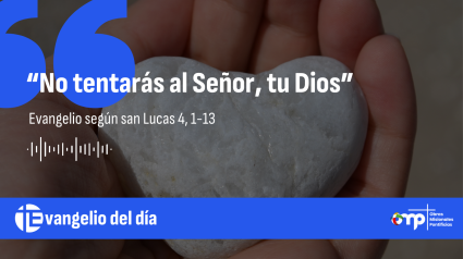 Evangelio del día 9 de marzo de 2025