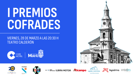 COPE Motril y el Ayuntamiento de Motril celebran los I PREMIOS COFRADES