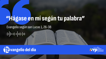 Evangelio del día 25 de marzo de 2025