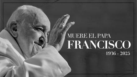 Fallece el Papa Francisco a los 88 años