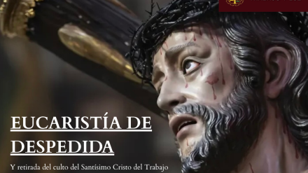 Cartel de la Eucaristía de Despedida del Cristo del Trabajo