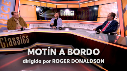 Disfruta de nuevo del coloquio sobre "Motín a bordo" de Roger Donaldson en 'Classics'