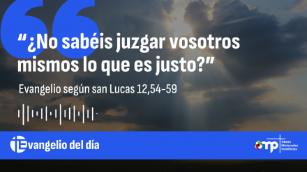 EVANGLIO DEL DÍA 24 OCT