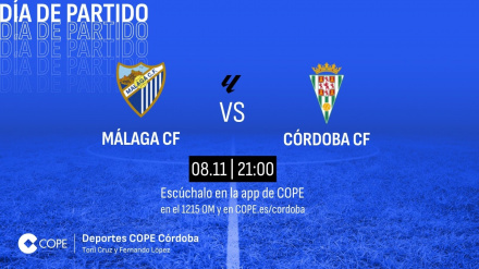 Previa del Málaga-Córdoba