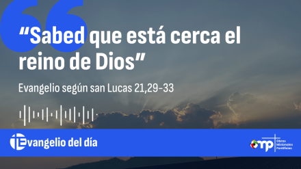 EVANGLIO DEL DÍA 28 NOV