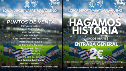 Entradas a dos euros para ver el CF Lorca Deportiva - Atlético Malagueño