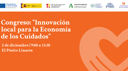 Congreso “Innovación local para la Economía de los Cuidados”, impulsado por la FAMP