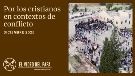 El Papa pide por la paz en su intención de oración para diciembre