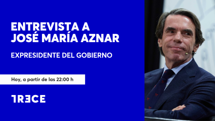 Entrevista a José María Aznar, esta noche en 'El Cascabel' de TRECE