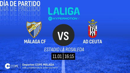 Horario y dónde ver y escuchar el Málaga-Ceuta de esta tarde