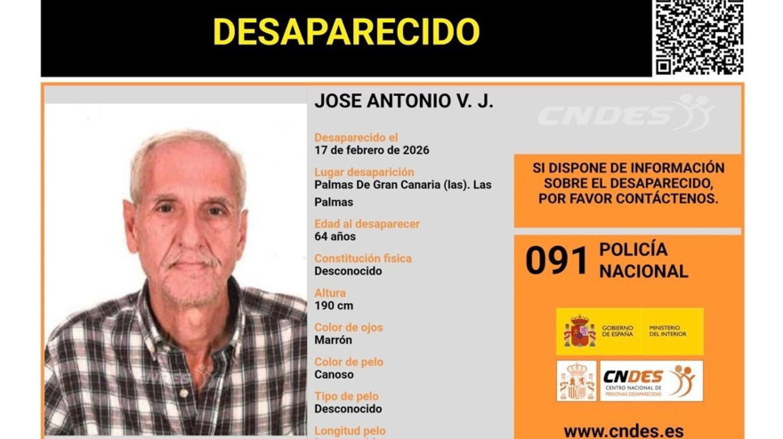 José Antonio V.J., de 64 años, desaparecido en Las Palmas de Gran Canaria desde el 17 de febrero.La Policía Nacional ha solicitado este martes colaboración para localizar a José Antonio V. J., de 64 años, y que lleva desaparecido desde el 17 de febrero de 2026, en Las Palmas De Gran Canaria.SOCIEDAD ESPAÑA EUROPA ISLAS CANARIAS AUTONOMÍASPOLICÍA NACIONAL