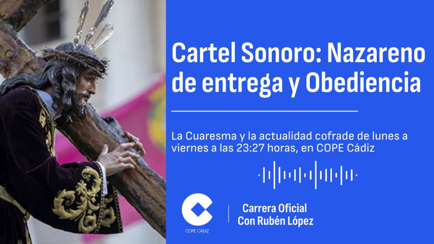 Cartel Sonoro 03 - Nazareno de entrega y Obediencia