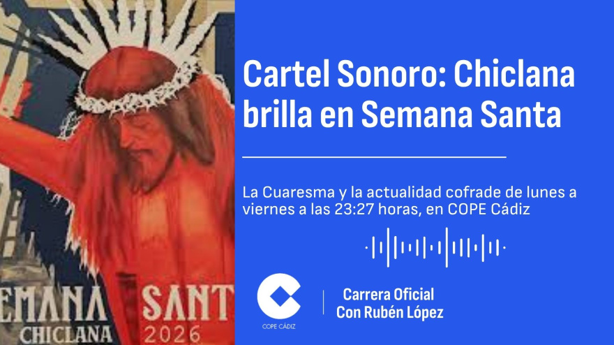 Cartel Sonoro 22 - Chiclana resplandece su Semana Santa